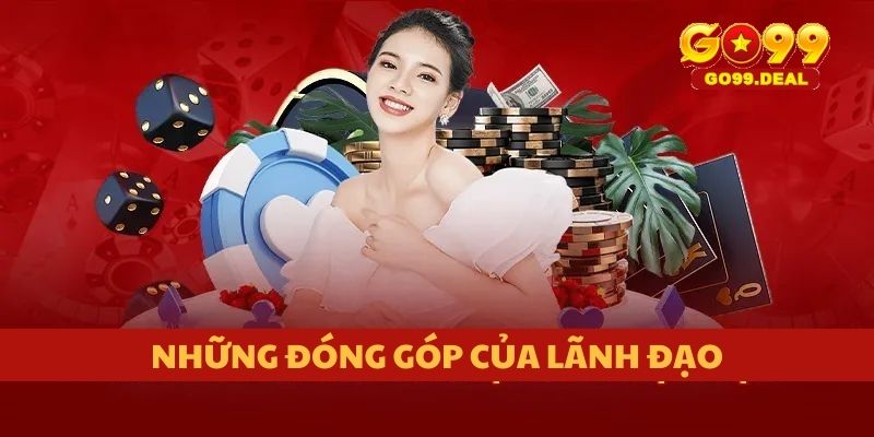 Những đóng góp của lãnh đạo