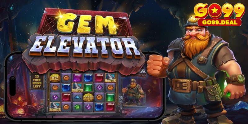 Gem Elevator có quy tắc gì?