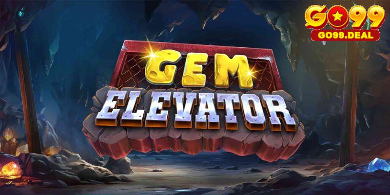 Gem Elevator