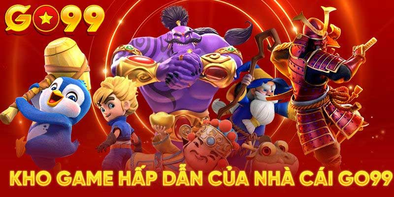 Kho game hấp dẫn của Go99